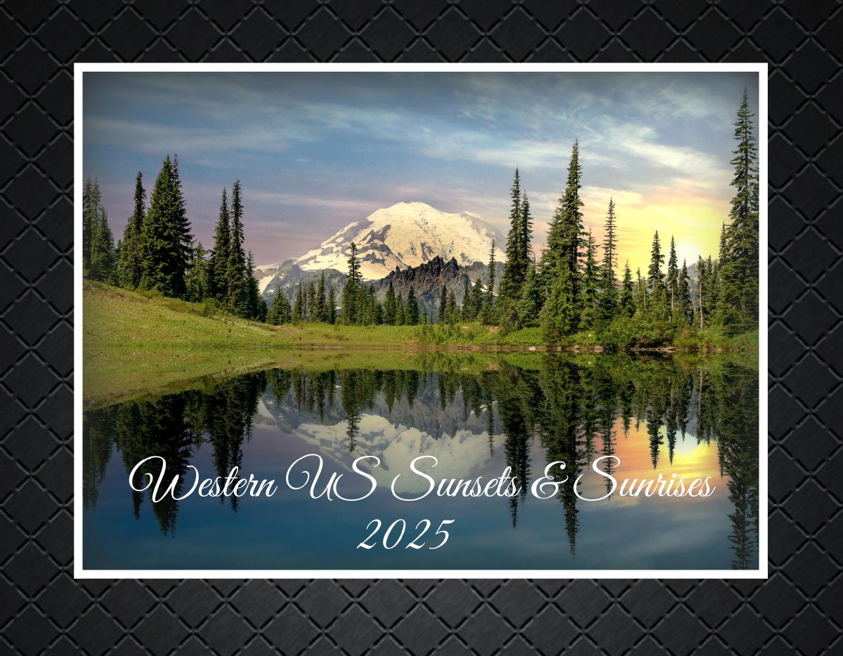 Western US Sunsets & Sunrises Calendar 2025