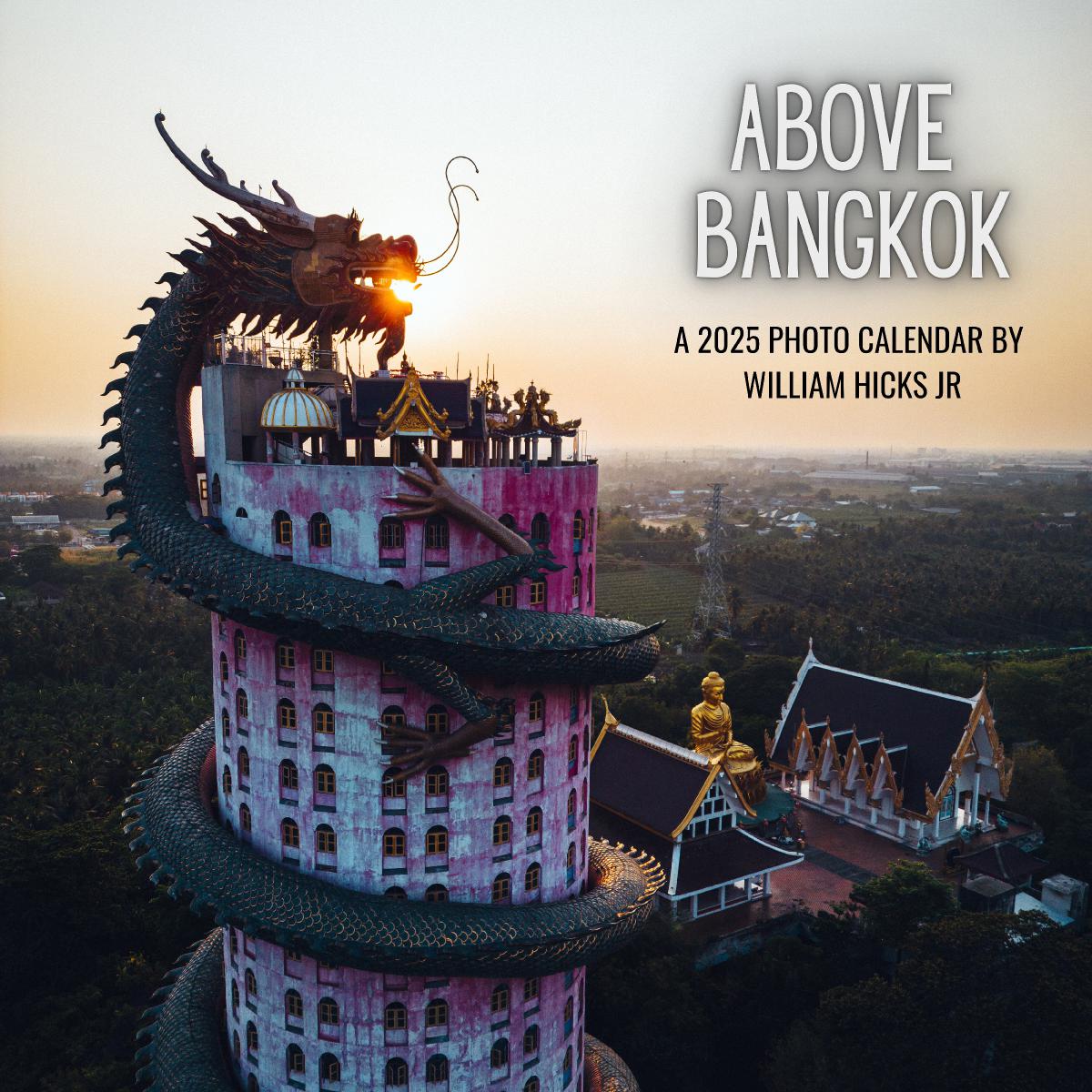 Above Bangkok - 2025 Calendar