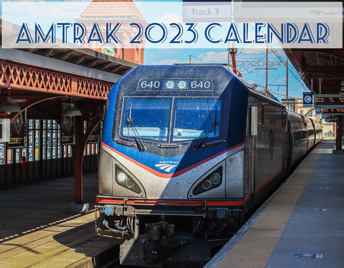 Amtrak 2023 Calendar Create Photo Calendars