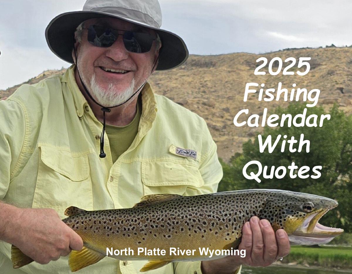 2025 Fishing Calendar With Quotes