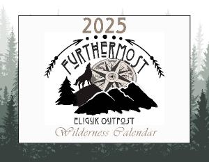 2025 Furthermost Outpost Wilderness Calendar