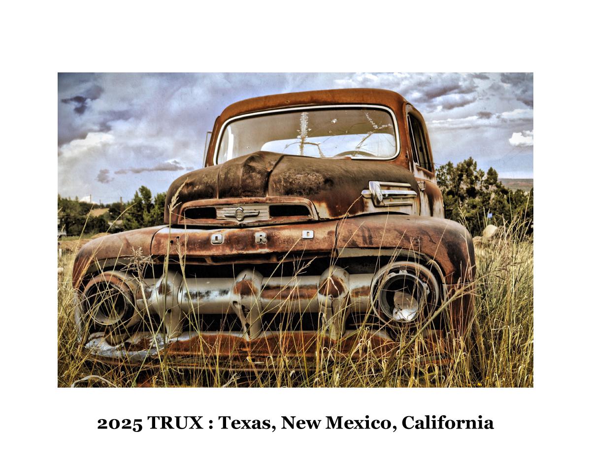 TRUX 2025: Texas, New Mexico, California