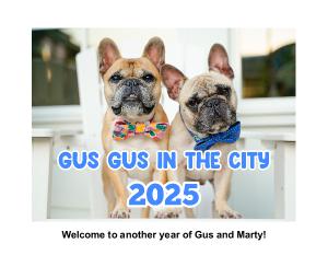 Gus Gus In The City 2025