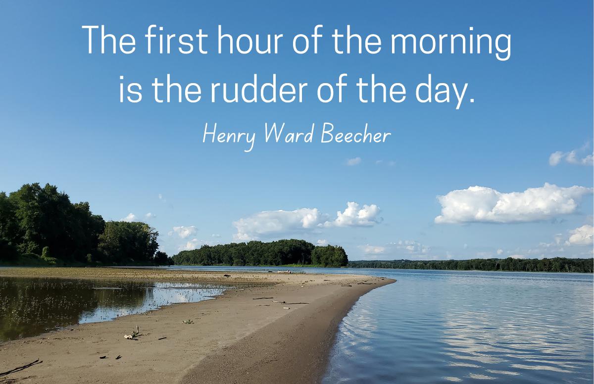 The First Hour of the Morning motivational quote