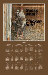 2025 Whimsical Quess What Chicken Butt Calendar