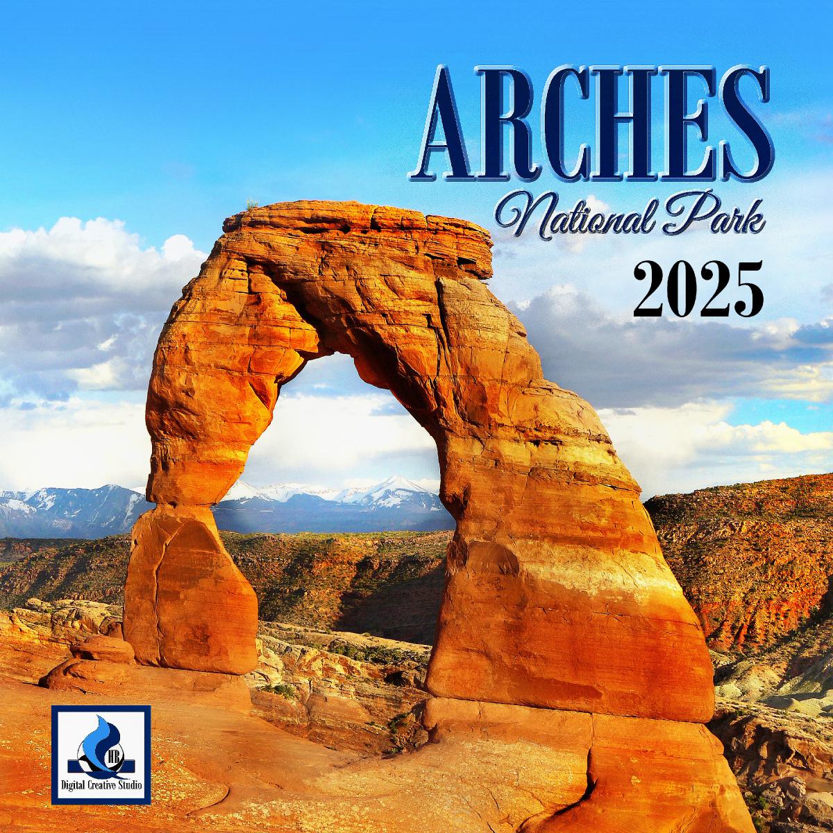 2025 Arches National Park SQ Wall Calendar