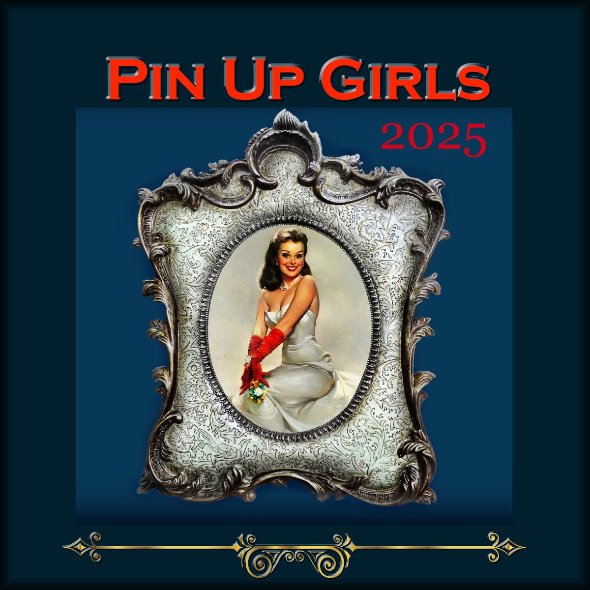 2025 Vintage Pin-up Girls Framed SQ Wall Calendar