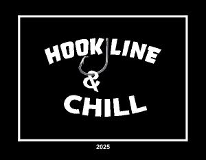 Hook Line and Chill Calendar 2025