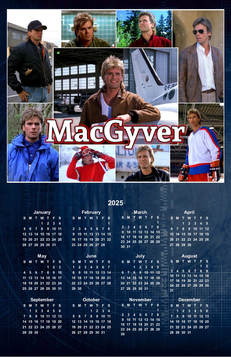 2025 MacGyver Calendar