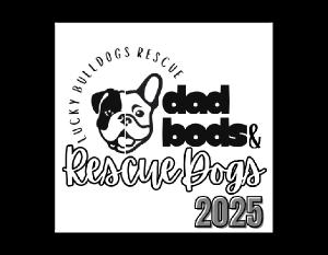 2025 LBR Dad Bods & Rescue Dogs