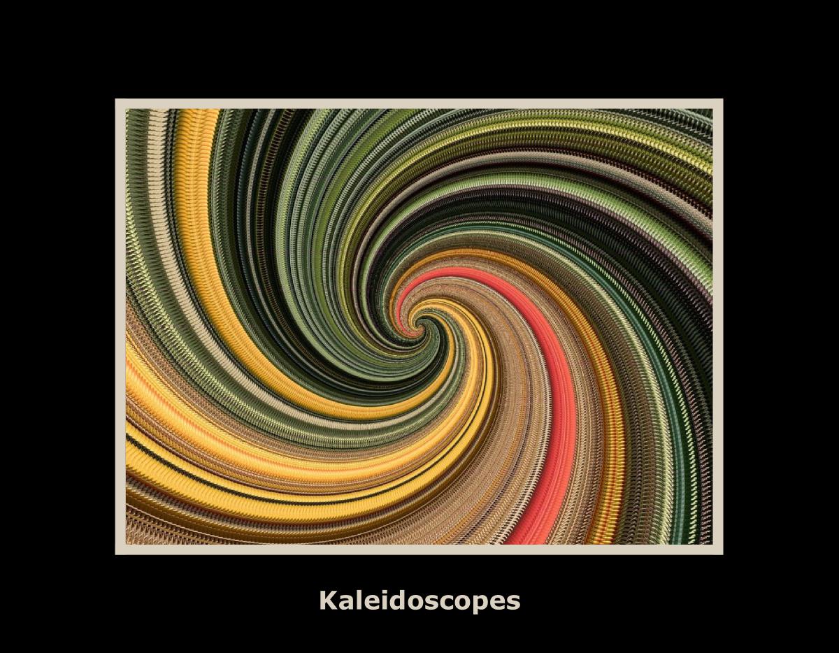 Kaleidoscopes