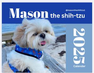 Mason the Shih Tzu 2025 Calendar