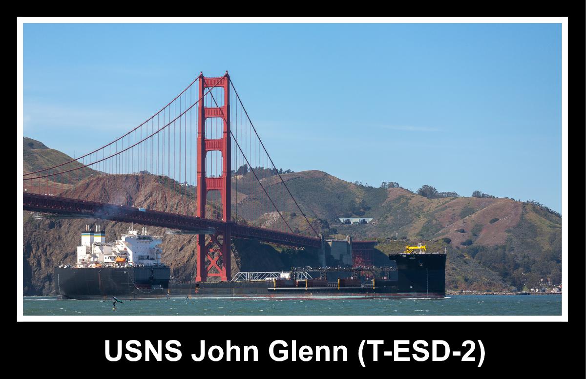 USNS John Glenn (T-ESD-2) - Golden Gate (view 2)