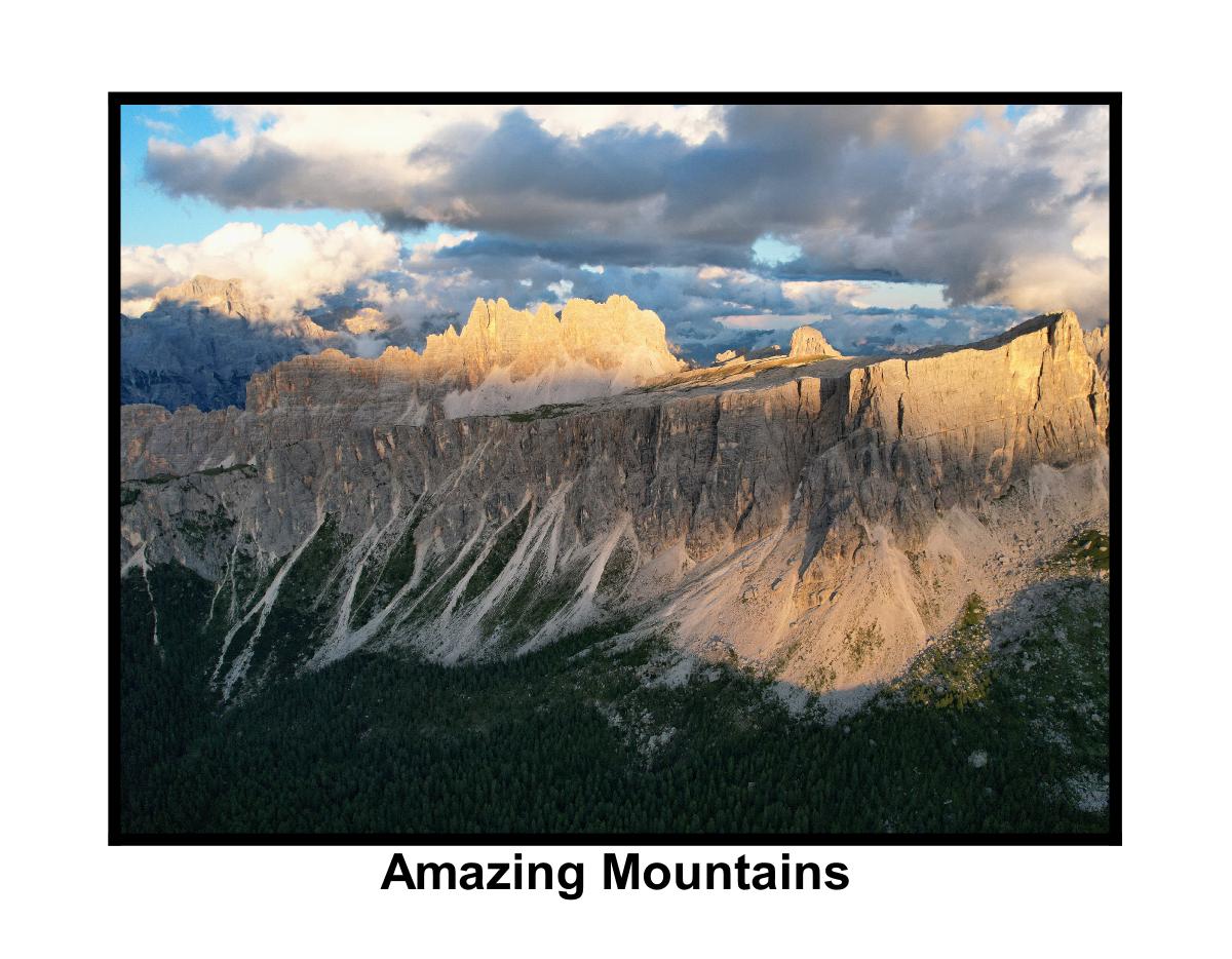 Amazing Mountains