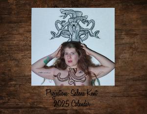 Projections: Salena Kent 2025 Calendar