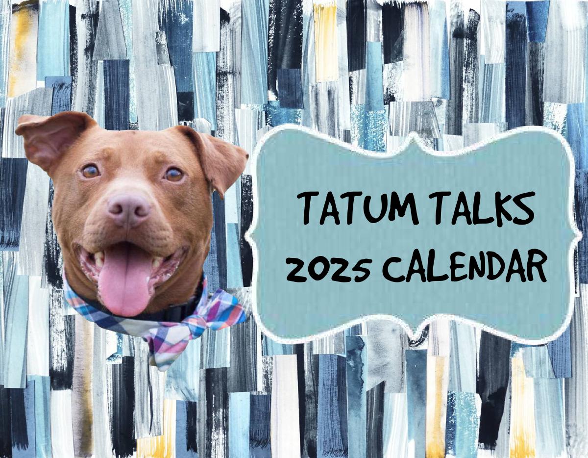 Tatum Talks 2025 Calendar