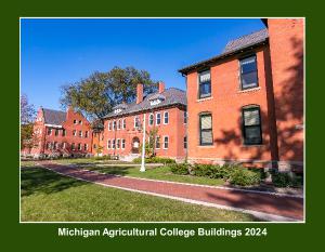 Michigan Agricultural College Buildings Calendar