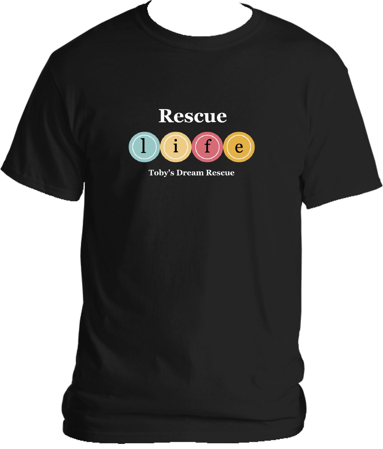 Rescue Life  TShirt  White Font