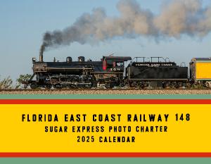 Florida East Coast Railway 148 Calendar